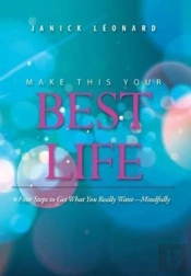 Make This Your Best Life