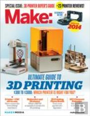 Make Ultimate Guide To 3d Printing 2014