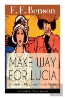 Make Way For Lucia - Complete Mapp And Lucia Series (6 Novels & 2 Short Stories)