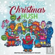 Make Way For The Christmas Hush
