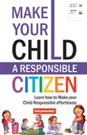 Make Your Child A Responsible Citizen