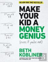 Make Your Kid A Money Genius (Even If You'Re Not)