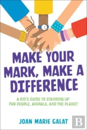 Make Your Mark, Make A Difference