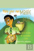 Make Your Own Magic Soil
