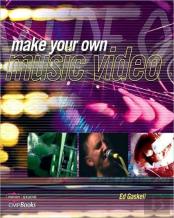 Make Your Own Music Video