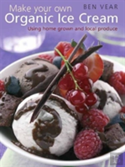 Bertrand.pt - Make Your Own Organic Ice Cream