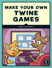 Make Your Own Twine Games!