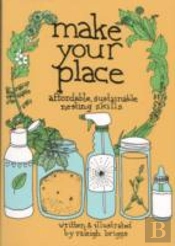 Make Your Place