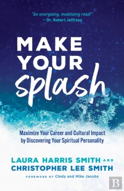 Bertrand.pt - Make Your Splash Â€“ Maximize Your Career And Cultural Impact By Discovering Your Spiritual Personality