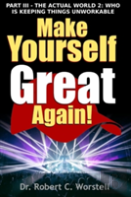 Make Yourself Great Again Part 3