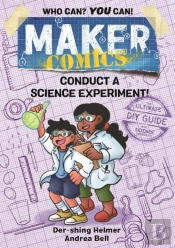 Maker Comics: Conduct A Science Experiment!