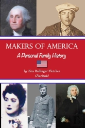 Makers Of America: A Personal Family His