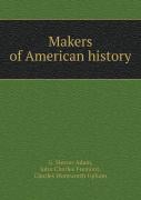 Makers Of American History