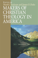Makers Of Christian Theology In America