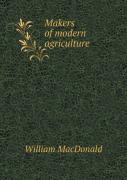 Makers Of Modern Agriculture