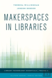 Makerspaces In Libraries