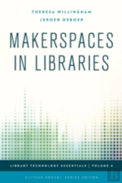 Bertrand.pt - Makerspaces In Libraries