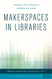 Makerspaces In Libraries
