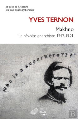 Bertrand.pt - Makhno : La Révolte Anarchiste 1917-1921