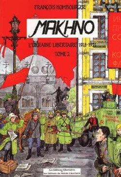 Bertrand.pt - Makhno T.2 ; L'Ukraine Libertaire 1918-1921