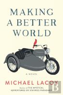 Making A Better World
