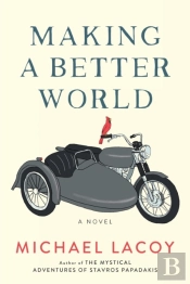 Making A Better World