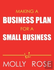 Making A Business Plan For A Small Business