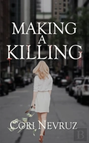 Making A Killing