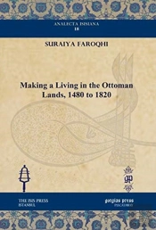 Making A Living In The Ottoman Lands, 1480 To 1820