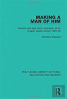 Making A Man Of Him