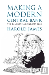 Making A Modern Central Bank