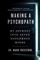 Making A Psychopath