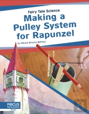 Making A Pulley System For Rapunzel