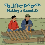Making A Qamutiik