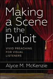 Making A Scene In The Pulpit