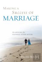Making A Success Of Marriage