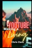 Making A Youtube Living
