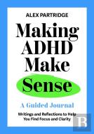 Making Adhd Make Sense