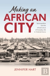 Making An African City