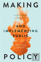 Making And Implementing Public Policy