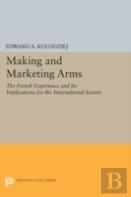 Making And Marketing Arms
