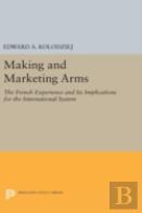 Making And Marketing Arms