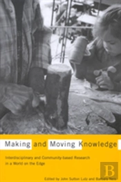 Making And Moving Knowledge