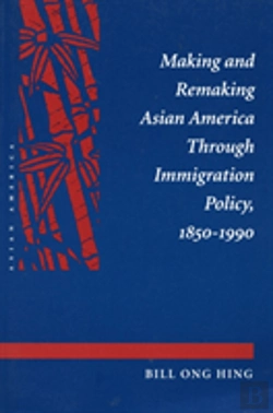 Bertrand.pt - Making And Remaking Asian America