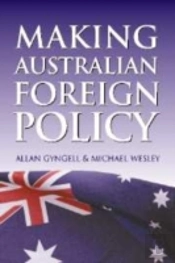 Making Australian Foreign Policy