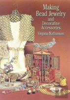 Making Bead Jewelry And Decorative Accessories