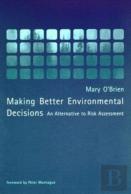 Making Better Environmental Decisions