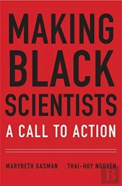 Making Black Scientists