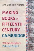 Making Books In Fifteenth-Century Cambridge