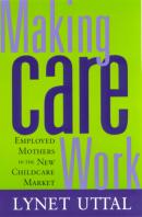 Making Care Work